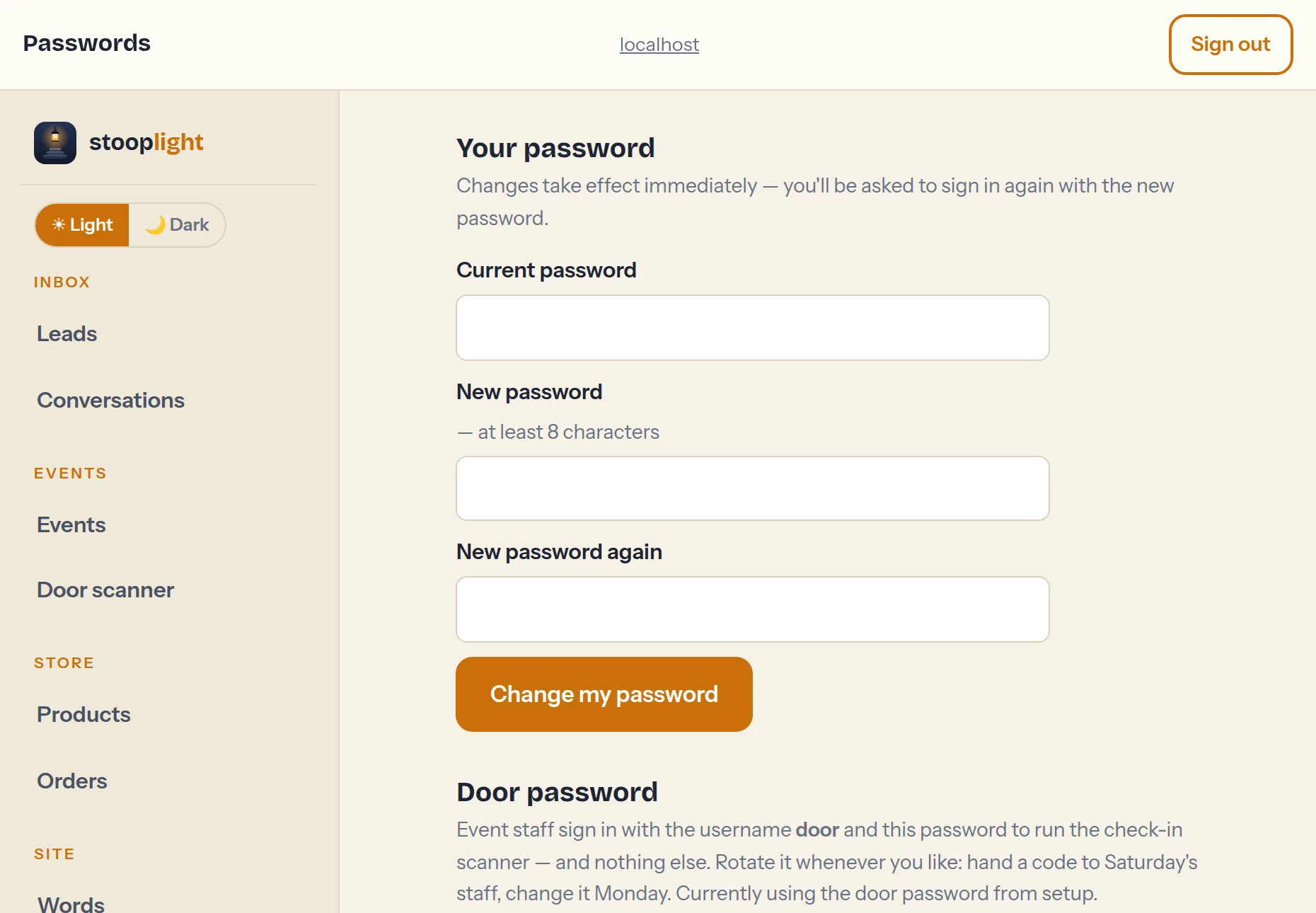 Passwords — your own login and the door-staff password